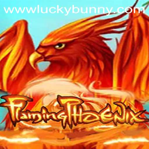 Exploring the Mystical Realms of FlamingPhoenix: The LuckyBunny Adventure